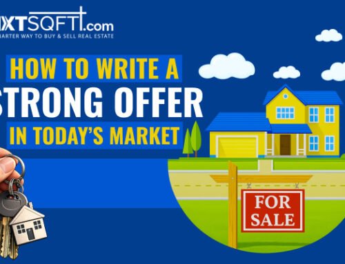 HOW TO WRITE A STRONG OFFER IN TODAY’S MARKET